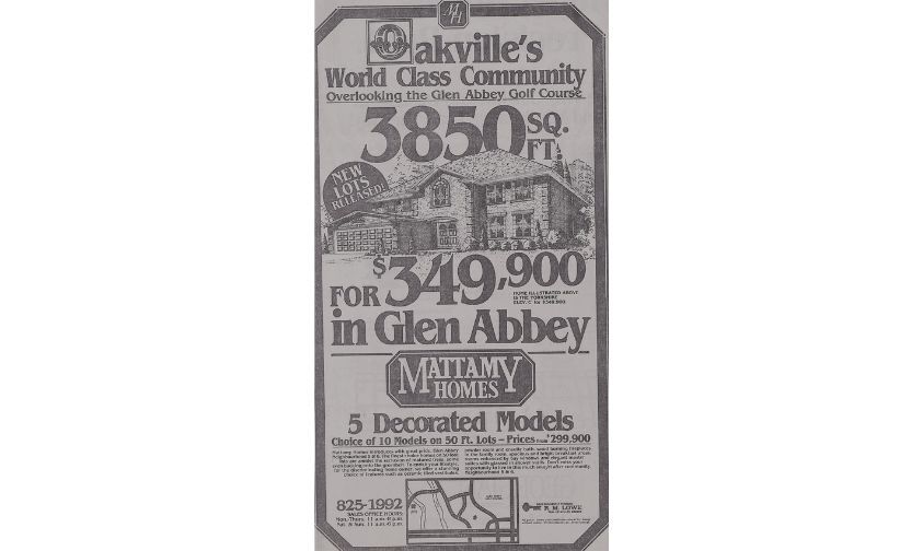 Archival newspaper advertisement for home in Mattamy's Glen Abbey community located in Oakville, Ontario, selling for $349,500.