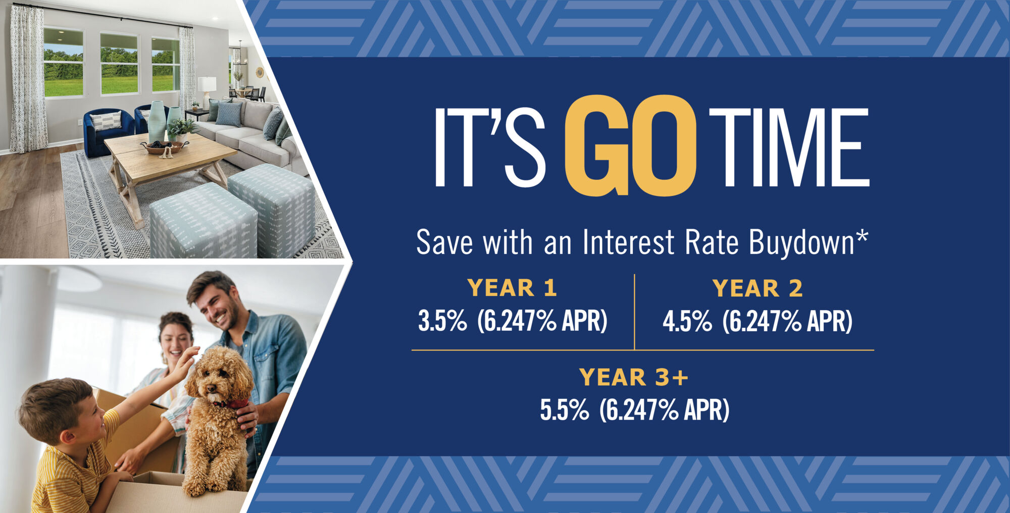 It's go time, save with an interest rate buydown*
