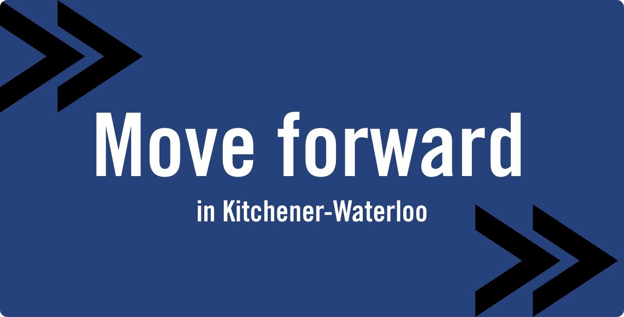 Move Forward in Kitchener-Waterloo