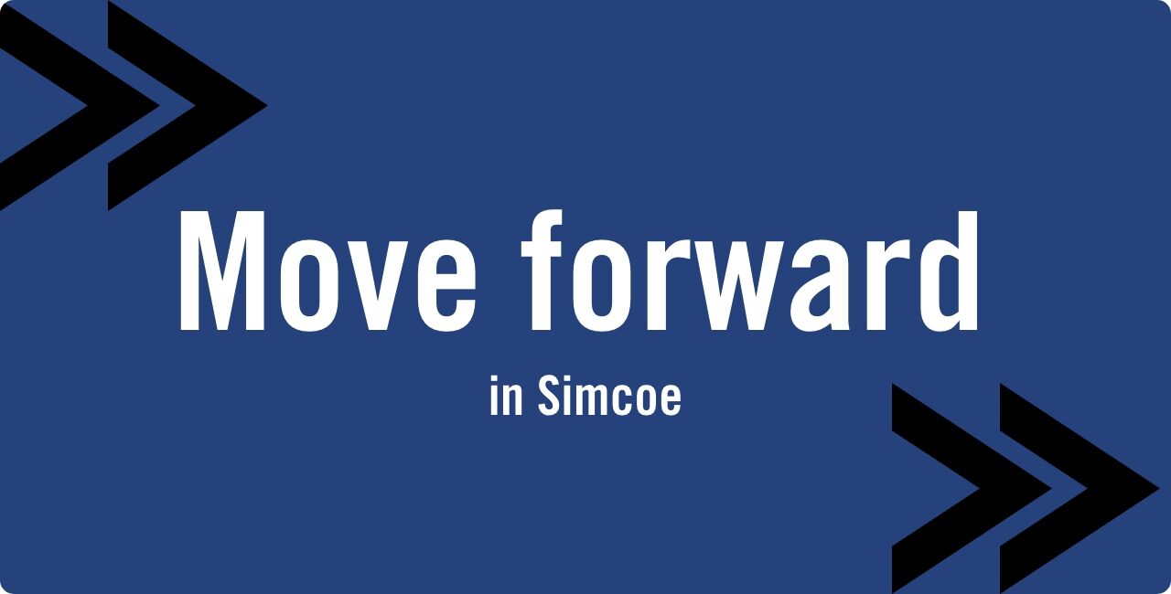 Move Forward in Simcoe