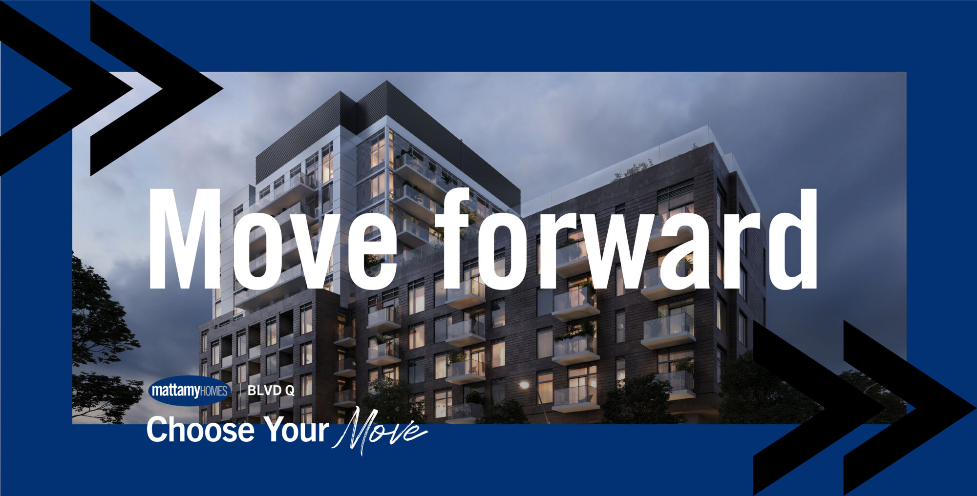 BLVD Q Hero Rendering with "Move Forward" Campaign